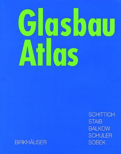 Glasbau Atlas (Konstruktionsatlanten)