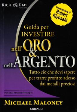 Guida per investire nell'oro e nell'argento