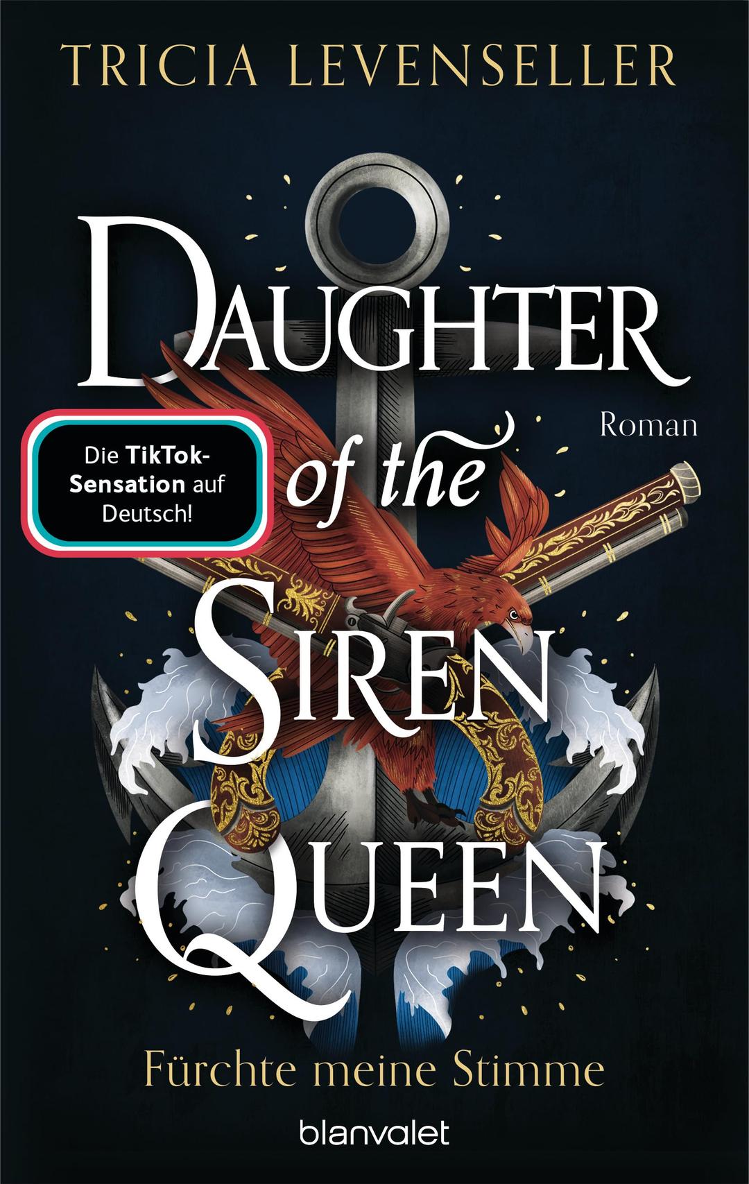 Daughter of the Siren Queen - Fürchte meine Stimme: Roman - Süchtig machende Romantasy auf hoher See von der US-Bestsellerautorin und TikTok-Sensation (Pirate-Queen-Saga, Band 2)