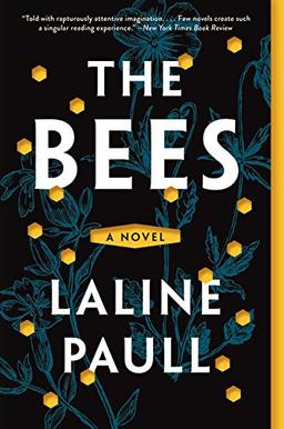 The Bees: A Novel