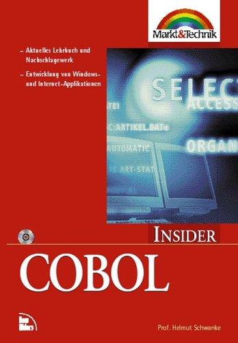 COBOL Programmierhandbuch - Insider . Aktuelles Lehrbuch und Nachschlagewerk