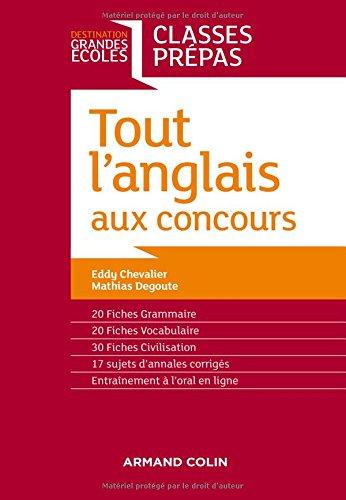 Tout l'anglais aux concours : classes prépas