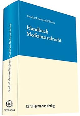 Handbuch Medizinstrafrecht