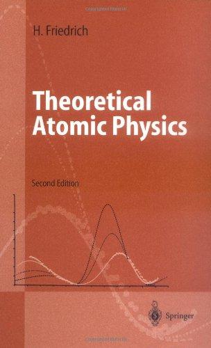 Theoretical Atomic Physics (Advanced Texts in Physics)