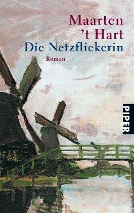 Die Netzflickerin: Roman