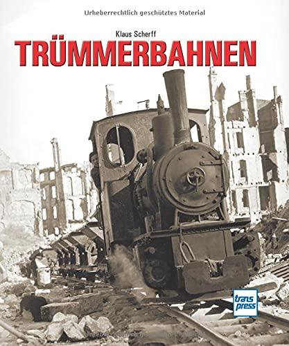 Trümmerbahnen