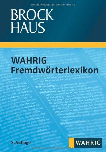 Brockhaus - Wahrig Fremdwörterlexikon