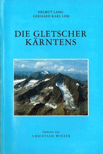 Die Gletscher Kärntens