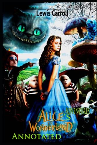 The Annotated Alice: 150th Anniversary Deluxe Edition (The Annotated Books)