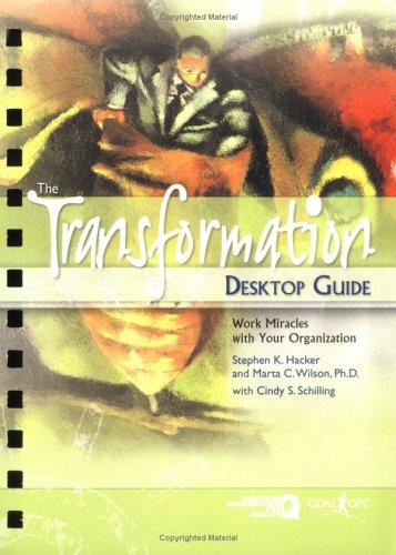 The Transformation Desktop Guide