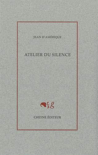 Atelier du silence