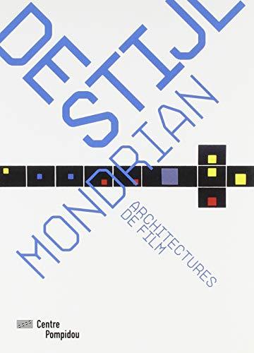 DE STIJL MONDRIAN architectures de film