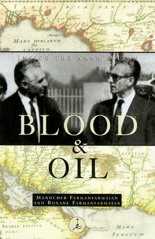 Blood and Oil: Inside the Shah's Iran (Modern Library Paperbacks)