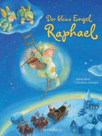 Der kleine Engel Raphael