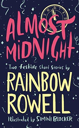 Almost Midnight: Two Short Stories by Rainbow Rowell