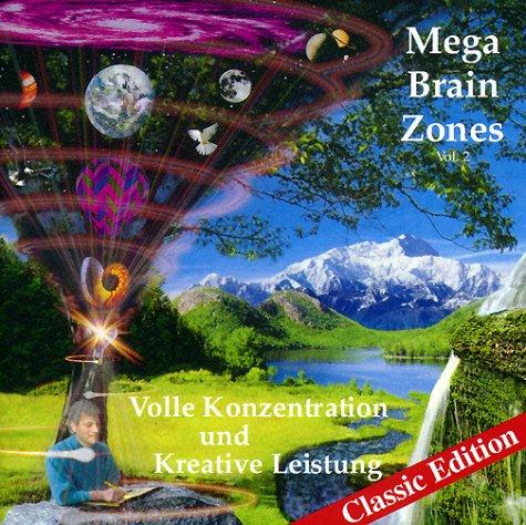 Mega Brain Zones, Audio-CDs, Vol.2, Volle Konzentration und Kreative Leistung, 1 Audio-CD