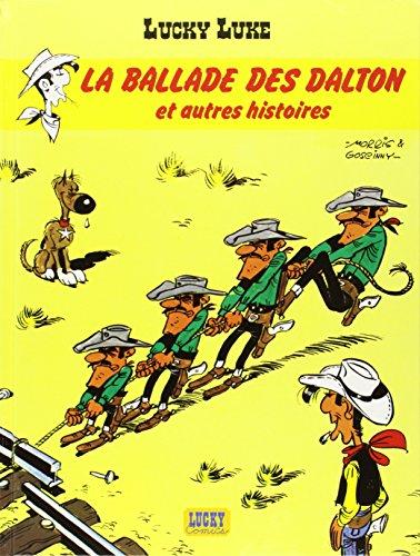 Lucky Luke. Vol. 26. La ballade des Dalton : et autres histoires