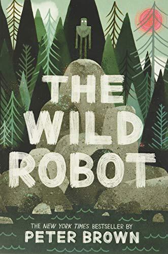 The Wild Robot (The Wild Robot, 1)