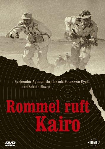 Rommel ruft Kairo