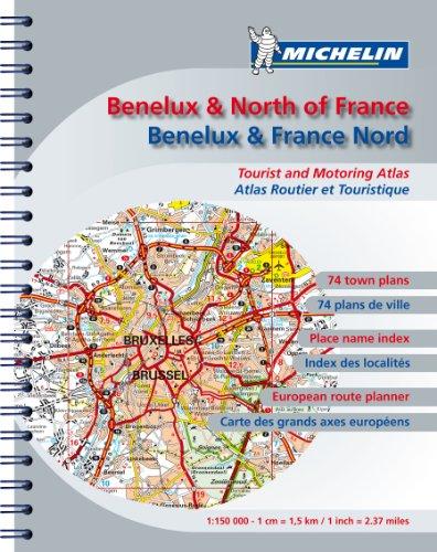 Benelux et France Nord : atlas routier et touristique. Benelux & France Nord : touristing and motoring atlas