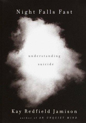 Night Falls Fast: Understanding Suicide