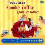 Familie Zoffke genial chaotisch. 2 CDs