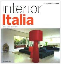 Interior Italia. Belle case da vivere