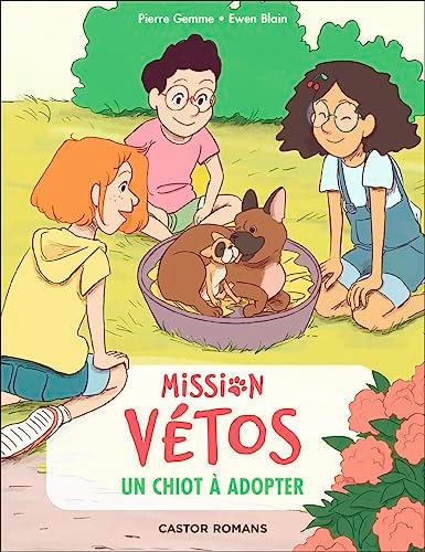 Mission vétos. Vol. 11. Un chiot à adopter