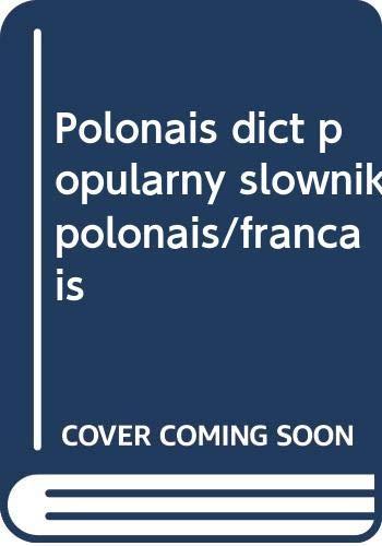 Polonais dict popularny slownik polonais/français