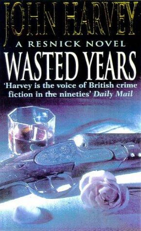 Wasted Years (Resnick, Band 5)