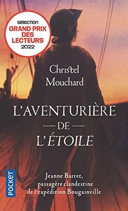 L'aventurière de l'Etoile : Jeanne Barret, passagère clandestine de l'expédition Bougainville