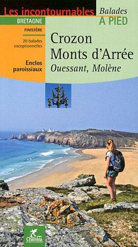 Crozon, monts d'Arrée : Ouessant, Molène