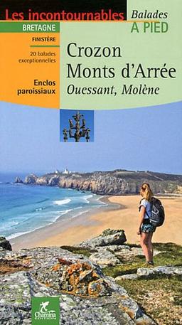 Crozon, monts d'Arrée : Ouessant, Molène