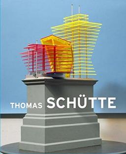 Thomas Schütte - Big Buildings Modelle und Ansichten / Models and Views 1980-2010