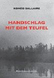 Handschlag mit dem Teufel. Die Mitschuld der Weltgemeinschaft am Völkermord in Ruanda