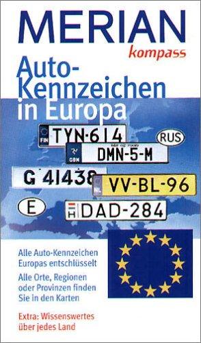 Auto-Kennzeichen in Europa (MERIAN Reise-Kompasse)