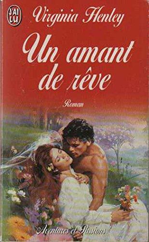 Un amant de rêve (Aventures et Passion)