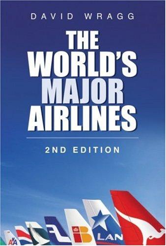 The World's Major Airlines