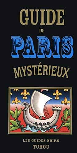 Guide de Paris mystérieux