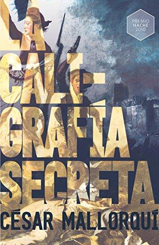 La caligrafía secreta (Gran Angular, Band 351)