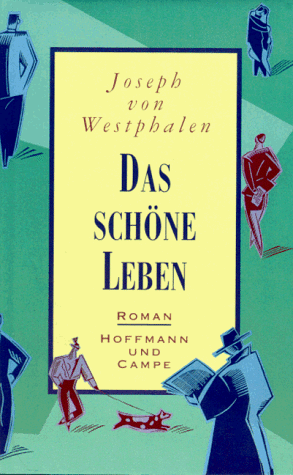 Das schöne Leben