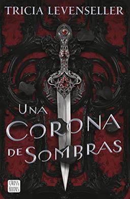 Una corona de sombras (Ficción)