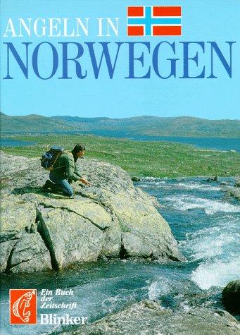 Angeln in Norwegen. Ein Buch der Zeitschrift 'Blinker'