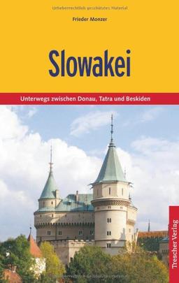 Slowakei: Unterwegs zwischen Donau, Tatra und Beskiden