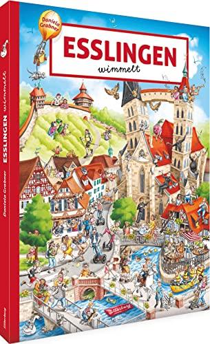 Wimmelbuch – Esslingen wimmelt: Suchen und Entdecken. Ein Bilderbuch für Kinder ab 2 Jahren.