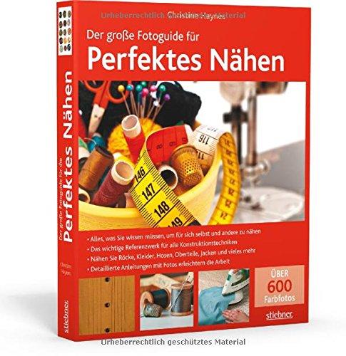 Der große Fotoguide für perfektes Nähen