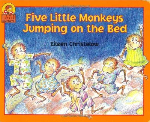 Five Little Monkeys Jumping on the Bed (A Five Little Monkeys Story)