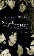 Neue Menschen: Bildungsroman