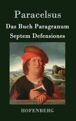 Das Buch Paragranum / Septem Defensiones