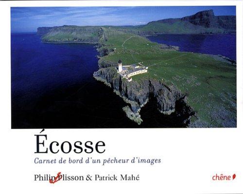 Ecosse : carnet de bord d'un pêcheur d'images